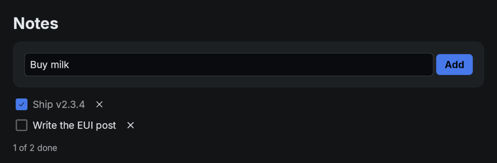 The notes app running in a native EUI window: a title, a text field with an Add button, two notes with checkboxes and delete buttons, and a count of how many are done.